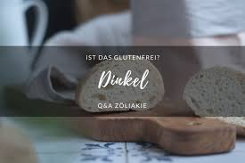 dinkel gluten